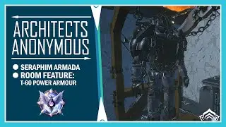 Seraphim Armada | Dojo Feature: Fallout T-60 Power Armour | Warframe