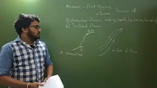 Fluid Dynamics - 01 : Introduction | Streamline | Turbulent | Laminar flow