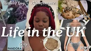 Life In The UK Vlog - Mother's Day, Cooking, Working