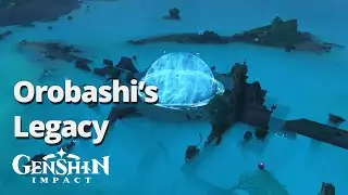 Orobashi&rsquo;s Legacy | How to Stop Inazuma Thunderstorm | Kitain Cross Spear Blueprint