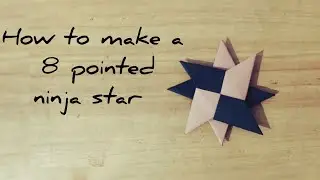 how to make a 8 pointed ninja star using coloured sheets @pranaysartifictions
