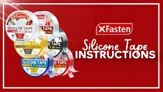 XFASTEN SILICONE TAPE VIDEO INSTRUCTIONS