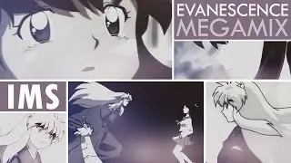「IMS」 EVANESCENCE MEGAMIX