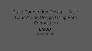 Staad.Pro/Ram AISC Steel Design 23. Basic Connection Design Using Ram Connection