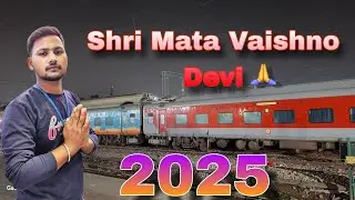 Shri Mata Vaishno Devi Katra 2025 Lucknow too Katra Shri Mata Vaishno Devi Katra blog