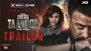 Taandob Trailer | Shakib Khan | Jaya Ahsan | Sabila Nur | Raihan Rafi | Svf Alpha-i| Chorki |Deepto