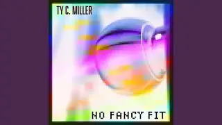 No Fancy Fit