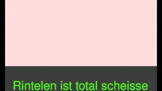 Rintelen ist total scheisse