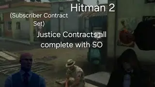 Hitman 2 Justice Contracts set (Subscriber Contracts)full completion with SO