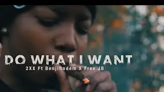 2xx💔 - Do What I Want ft. Benjifindem, & FreeJb (Official Music Video) 