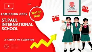 St.Paul's International school Kanth | Promotion Video| Admission Open| #schoolvideo