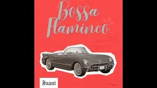 BossaFlaminco ‐ Juani