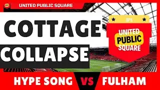 🔥 🎶 Cottage Collapse 🏟️ | Manchester United vs Fulham Hype Track (2025/26) 🔥