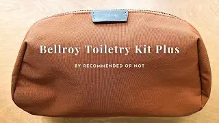 Bellroy Toiletry Kit Plus Review｜rosacea｜minimalist skin care｜what's in my toiletry bag