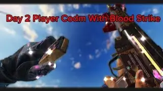 Blood Strike Mobile Gameplay (Day 2 Player Codm Ke Blood Strike) #BloodStrike #Codm #game