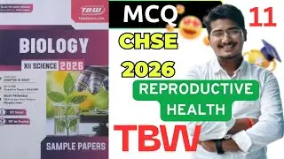 Reproductive Health | MCQs TBW Sample Paper #chseodisha #cbse12thbiology #neet #reproductivehealth