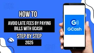 HOW TO AVOID LATE FEES BY PAYING BILLS WITH GCASH 2025 | JIIELWAYEN 
