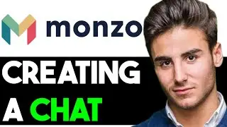 HOW TO CREATE A CHAT IN MONZO 2023! (FULL GUIDE)
