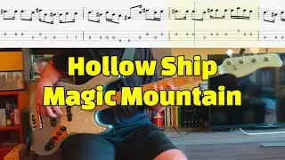 Hollow Ship - Magic Mountain (Bass Cover with Tabs)