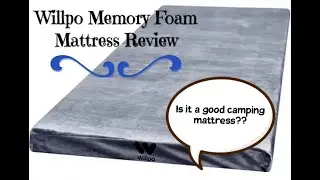Willpo Memory Foam Camping Mattress Review