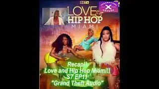 Love and Hip Hop Miami S7 EP11  