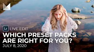Which Preset Packs Are Right for You?