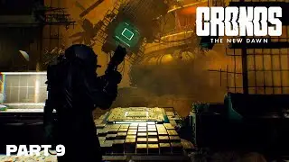 Such Is Our Calling - Cronos: The New Dawn - Part 9