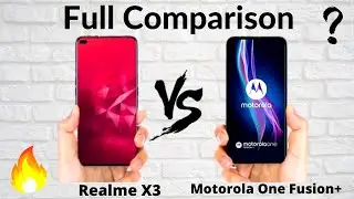 Realme X3 VS Motorola One Fusion Plus | Best Smartphone under 20k