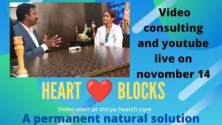 How to dissolve heart blocks naturally in tamil| online doctor consulting