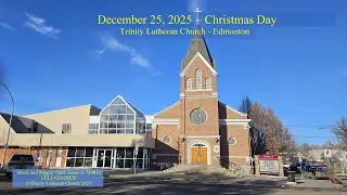 December 25, 2025 - 11:00 AM - Christmas Day English Worship Service