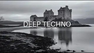 Dub Deep Techno Mix 2026 | Citadel Edition | Cinematic 4K Visuals