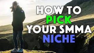 How to Pick a Niche For Your SMMA
