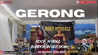 GERONG MEDLEY ||LIVE PARAKAN SAAT BANDUNG||ROCK N ROLL BAJIDORAN||DIORA MUSICALE||