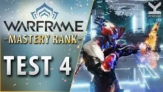 Warframe - Mastery Rank 4 Test