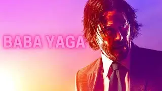 John Wick - Baba Yaga | Keanu Reeves