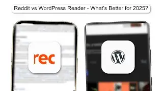 Reddit Vs WordPress Reader What&rsquo;s Better For 2025 (2026)