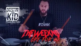 The Weeknd - Cry For Me (Drum Cover)