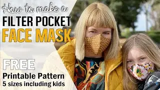 Adults & kids face mask with FILTER POCKET | Free Printable Mask Pattern for large adults & children
