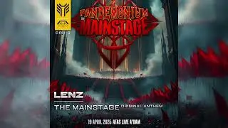 Lenz - The Mainstage Anthem (CR119)