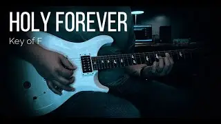 Holy Forever | Lead Electric Guitar | Bethel Music (Key of F)