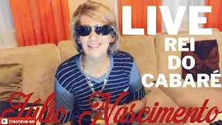 Live do Rei do Cabaré Júlio Nascimento Oficial | Com Repertório Novo