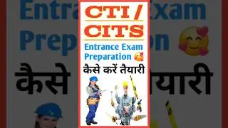 CTI / CITS Entrance Exam Preparation 2024 || CTI / CITS Admission 2024 || #CTI #CITS 2024 || #Shorts