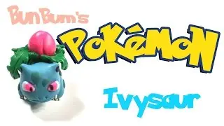 Bunbum's howto Ivysaur | Pokemon Go series | Playdoh/Clay tutorial video