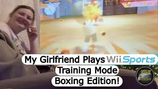 My Girlfriend Plays Wii Sports Training Mode - Boxing Edition!