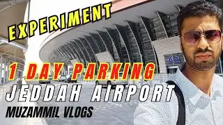 Jeddah Airport one day parking cost ? 
