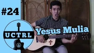 Yesus Mulia // JPCC Worship // Tutorial Chord Sederhana // #UCTRL
