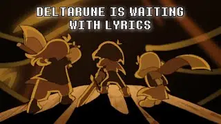 Deltarune Tomorrow With Lyrics - Deltarune