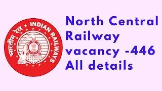 Indian Railway vacancy 2017 - 2018