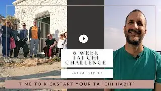 48 hours left to Kickstart your Tai Chi Habit