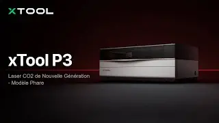 D&eacute;couvrez la xTool P3 : Laser CO₂ Intelligent et Ultra-Performant. Automatisation Avanc&eacute;e.